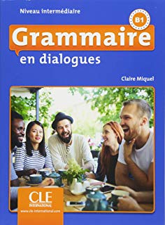 Grammaire en dialogues - intermediaire - 2eme edition
