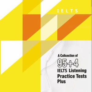 کتاب Ielts Listening Practice Tests A collection of 95+4 Revised +DVD