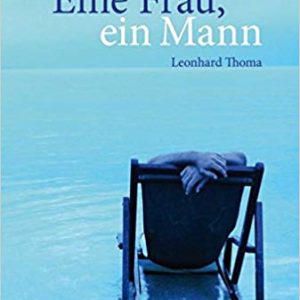 Eine Frau, ein Mann: Deutsch als Fremdsprache