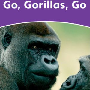 Dolphin Readers 4:Go, Gorillas, Go(Story+WB)