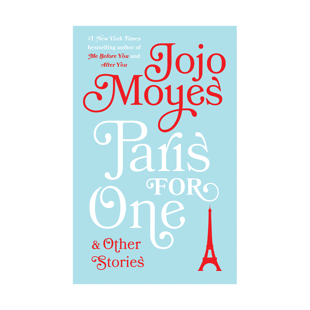 Paris for One and Other Stories