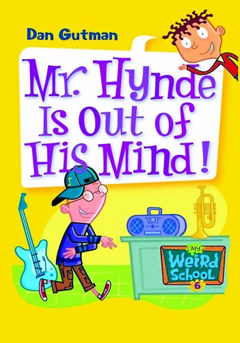 کتاب My Weird School 6: Mr. Hynde Is Out Of His Mind by Dan Gutman