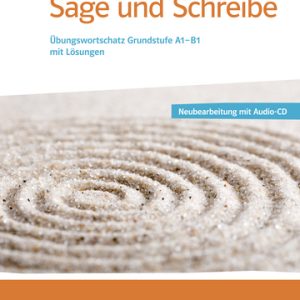 Sage und Schreibe - Neubearbeitung