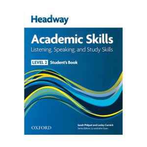 کتاب هدوی آکادمیک اسکیلز Headway Academic Skills 2 Listening and Speaking