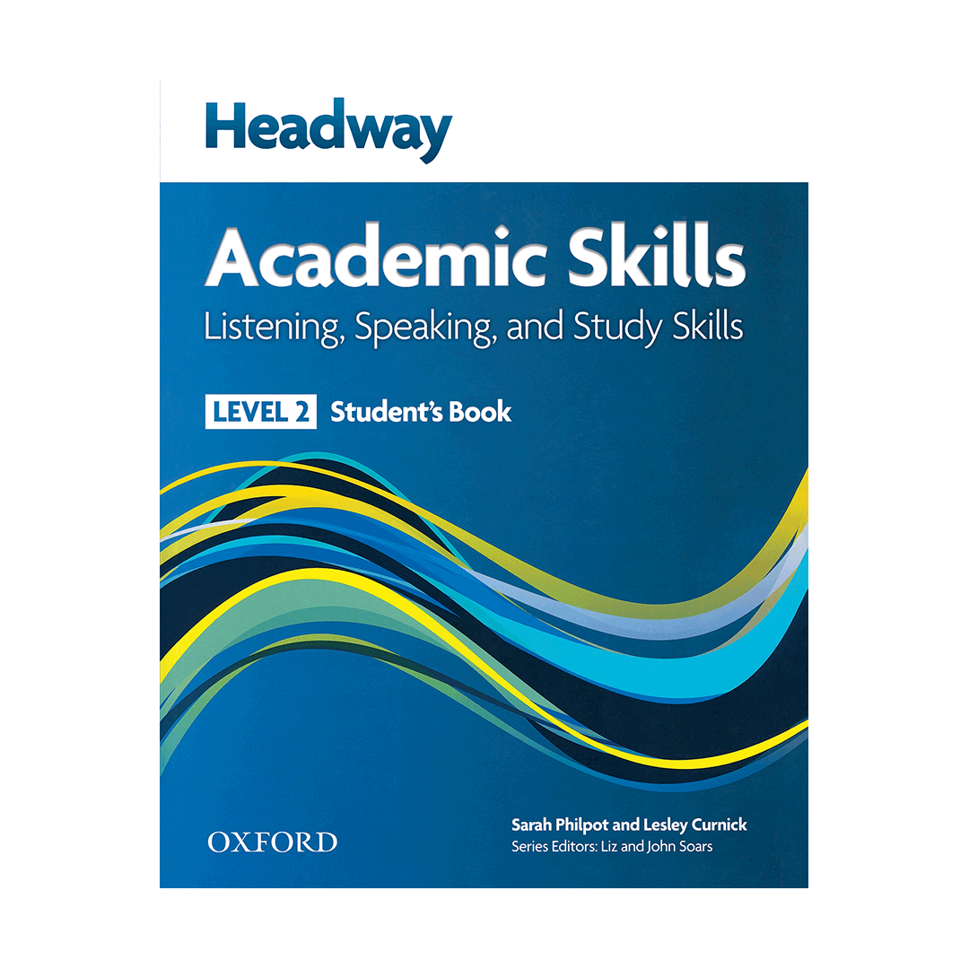 کتاب هدوی آکادمیک اسکیلز Headway Academic Skills 2 Listening and Speaking