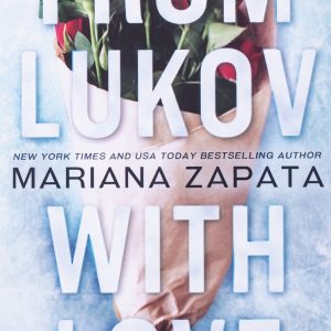 From Lukov with Love by Mariana Zapata