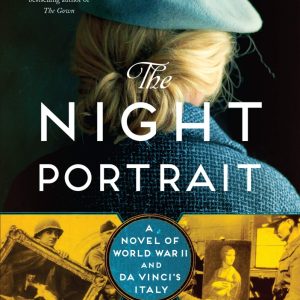 The Night Portrait: A Novel of World War II and da Vinci's Italy