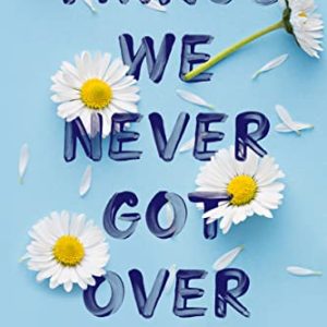 کتاب Things We Never Got Over by Lucy Score