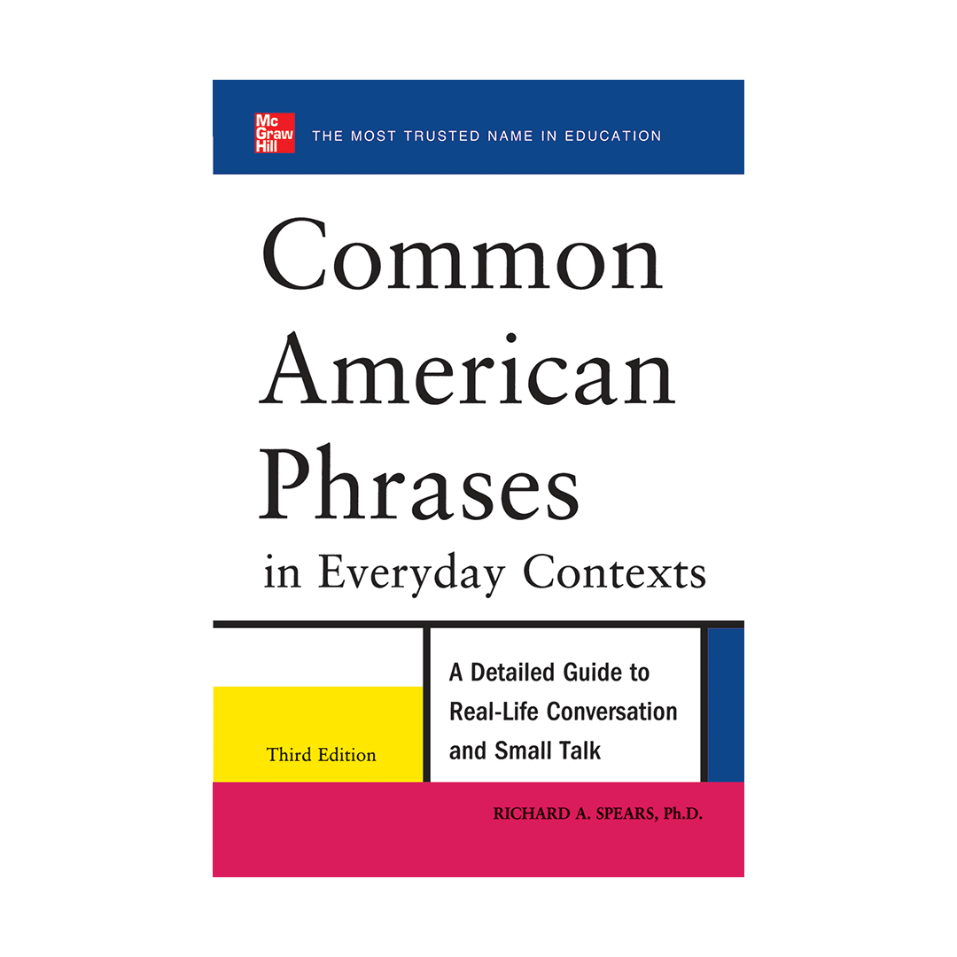 کتاب Common American Phrases in Everyday Contexts Third Edition