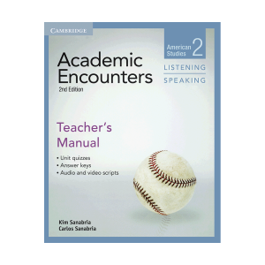 Academic Encounters 2nd 2 Listening and Speaking Teacher's Manual