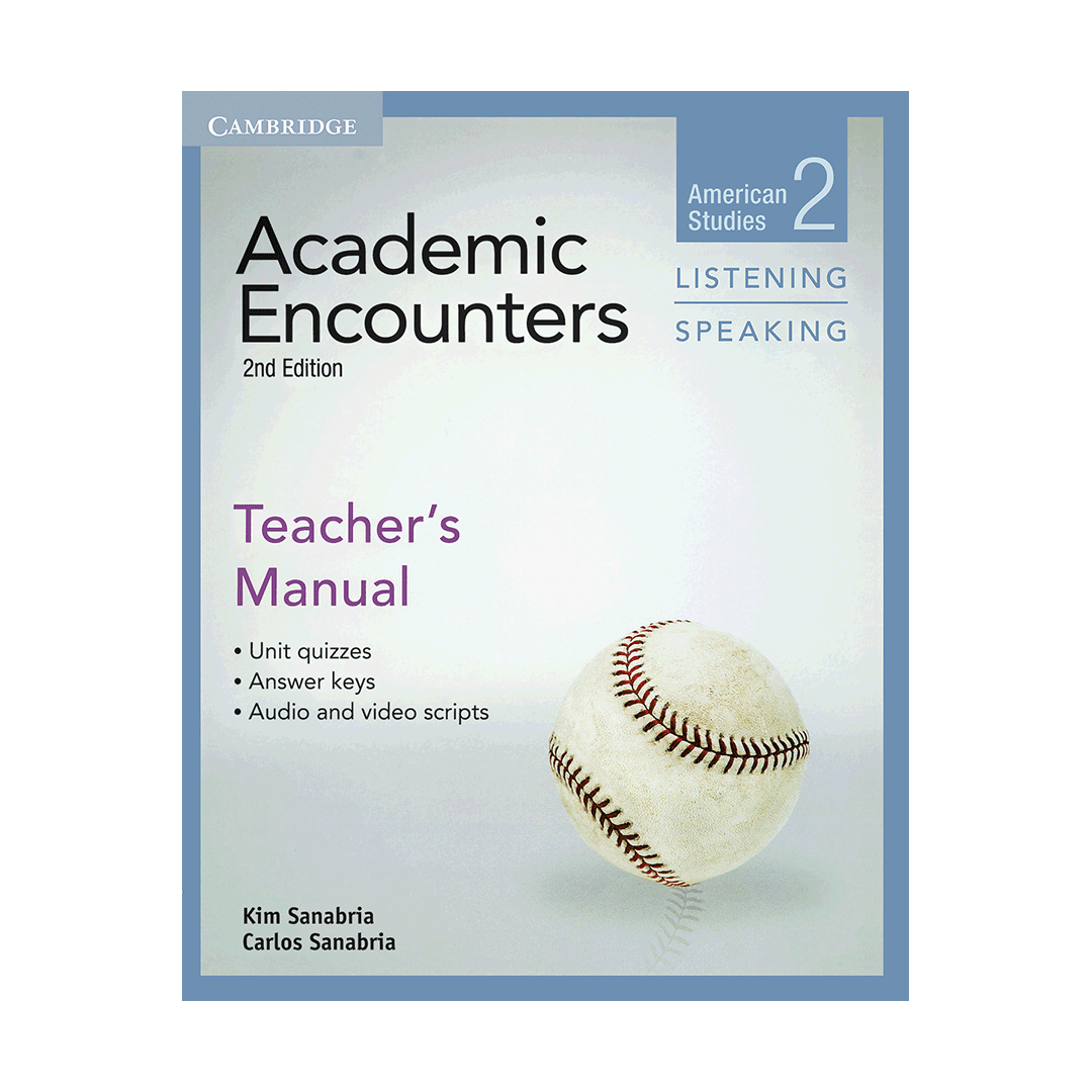 Academic Encounters 2nd 2 Listening and Speaking Teacher's Manual