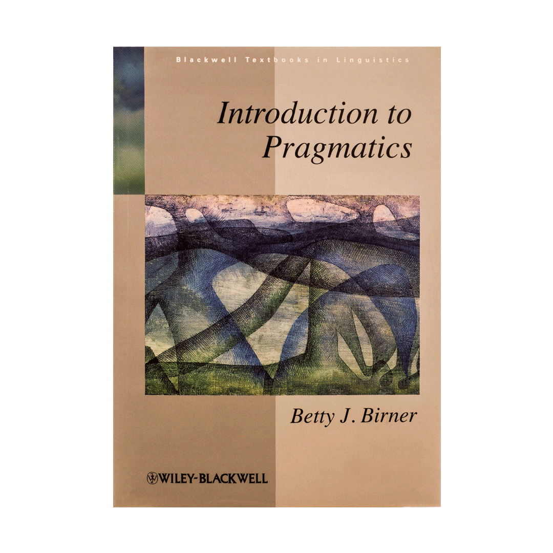 Introduction to Pragmatics