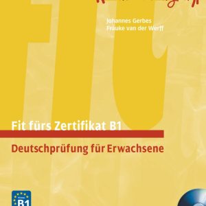 Fit furs Zertifikat B1, Deutschprüfung für Erwachsene