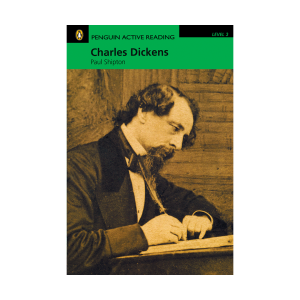 Penguin Active Reading 3:Charles Dickens