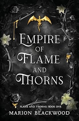 کتاب Empire of Flame and Thorns (Flame and Thorns Book 1) by Marion Blackwood