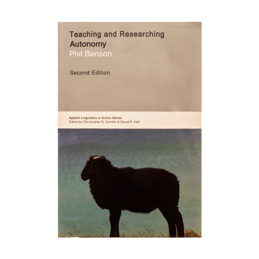 Teaching and Researching Autonomy Second Edition