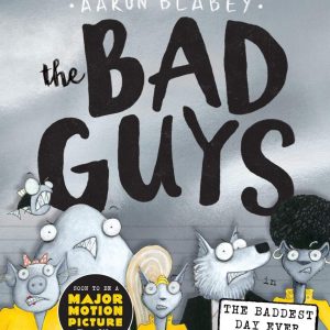 کتاب THE BAD GUYS Episode 10 the Baddest Day Ever