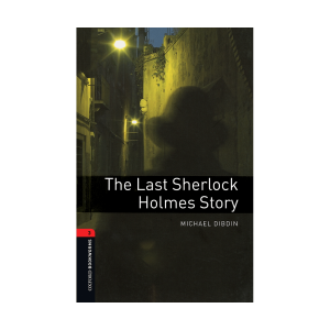 Bookworms 3 The Last Sherlock Holmes Story+CD