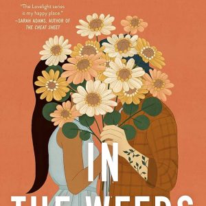 کتاب In the Weeds by B.K. Borison