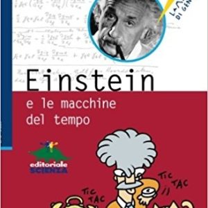 Einstein e le macchine del tempo