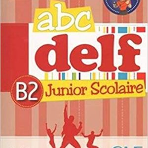 ABC DELF Junior scolaire - Niveau B2 + DVD