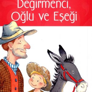 Değirmenci, Oğlu ve Eşeği