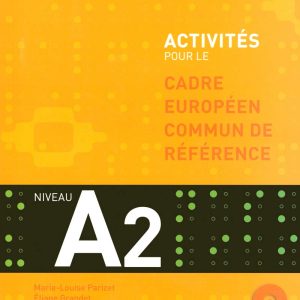 Activites Pour Le Cecr - A2 Textbook + Key + CD
