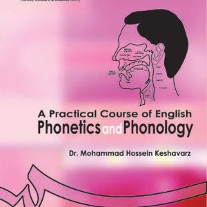 A Practical Course of English Phonetics and Phonology آواشناسی کشاورز سمت