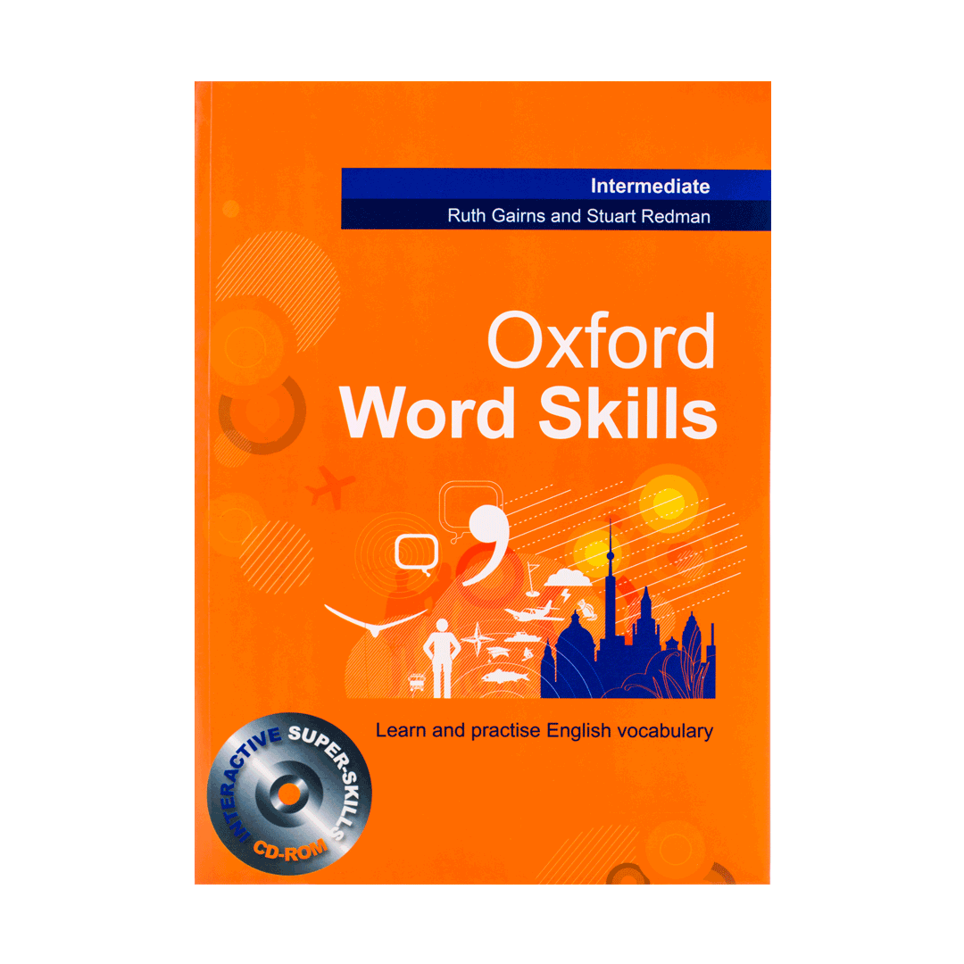 کتاب آکسفورد ورد اسکلیز اینترمدیت Oxford Word Skills Intermediate وزیری