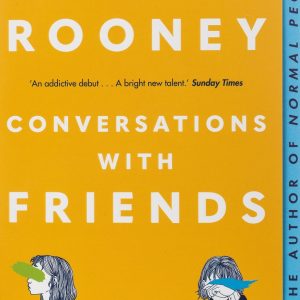 Conversations with Friends by Sally Rooney