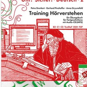 Training Hörverstehen UNI SICHER 2 C1/C2