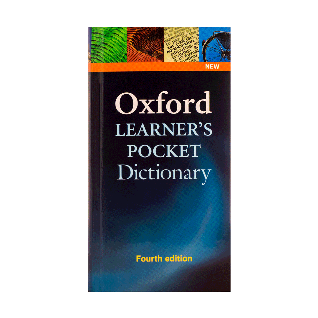 Oxford Learners Pocket Dictionary 4TH edition