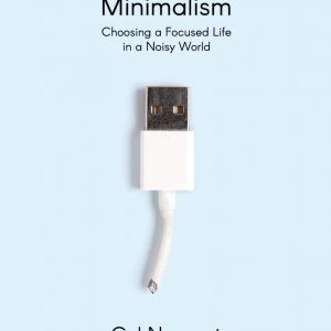 کتاب Digital Minimalism by Cal Newport