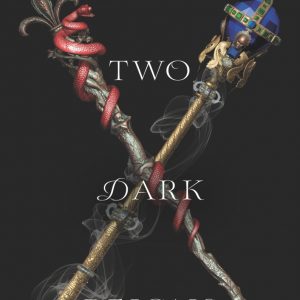 کتاب Two Dark Reigns (Three Dark Crowns) book 3