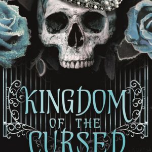 کتاب Kingdom of the Cursed By Kerri Maniscalco