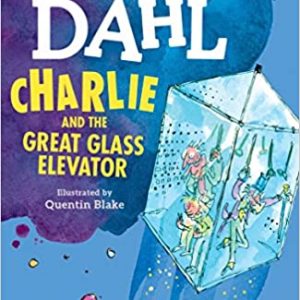 Roald Dahl Charlie and the Great Glass Elevator