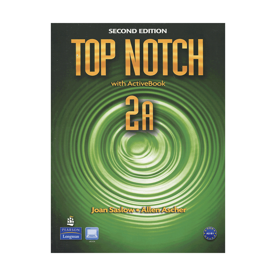 کتاب تاپ ناچ 2A ویرایش دوم Top Notch 2nd 2A