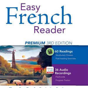 Easy French Reader Premium 3rd Edition