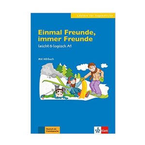 Einmal Freunde, immer Freunde: Buch mit Audio-CD A1