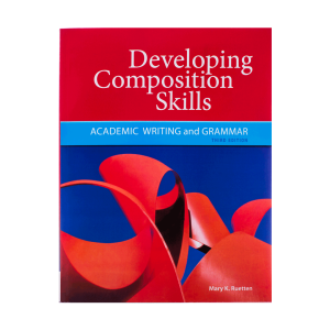 کتاب Developing Composition Skills Third Edition