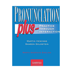 Pronunciation Plus- Practice Through Interaction