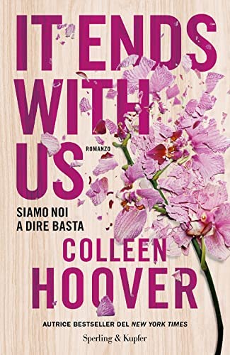 کتاب It Ends With Us (versione italiana): Siamo noi a dire basta ایتالیایی