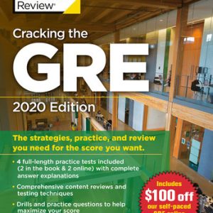 Cracking the GRE with 4 Practice Tests, 2020 Edition