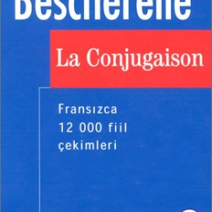 BESCHERELLE 12000 FİİL ÇEKİMLERİ