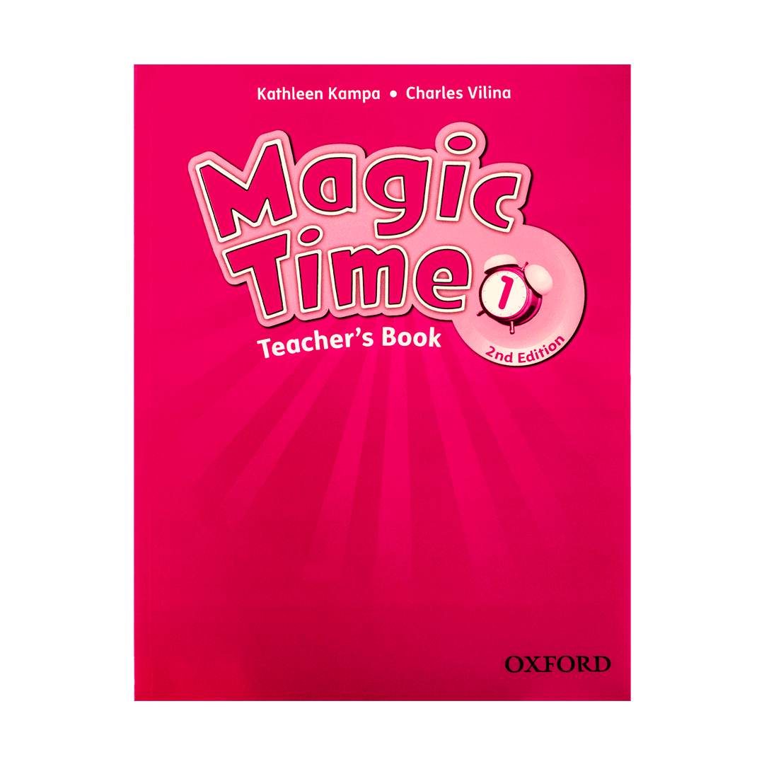 Magic Time 1 (2nd) Teachers Book