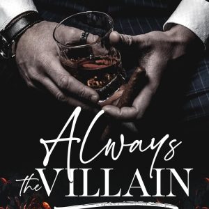 کتاب ALWAYS THE VILLAIN (VITALE BROTHERS BOOK 6) BY SKYLER SNOW