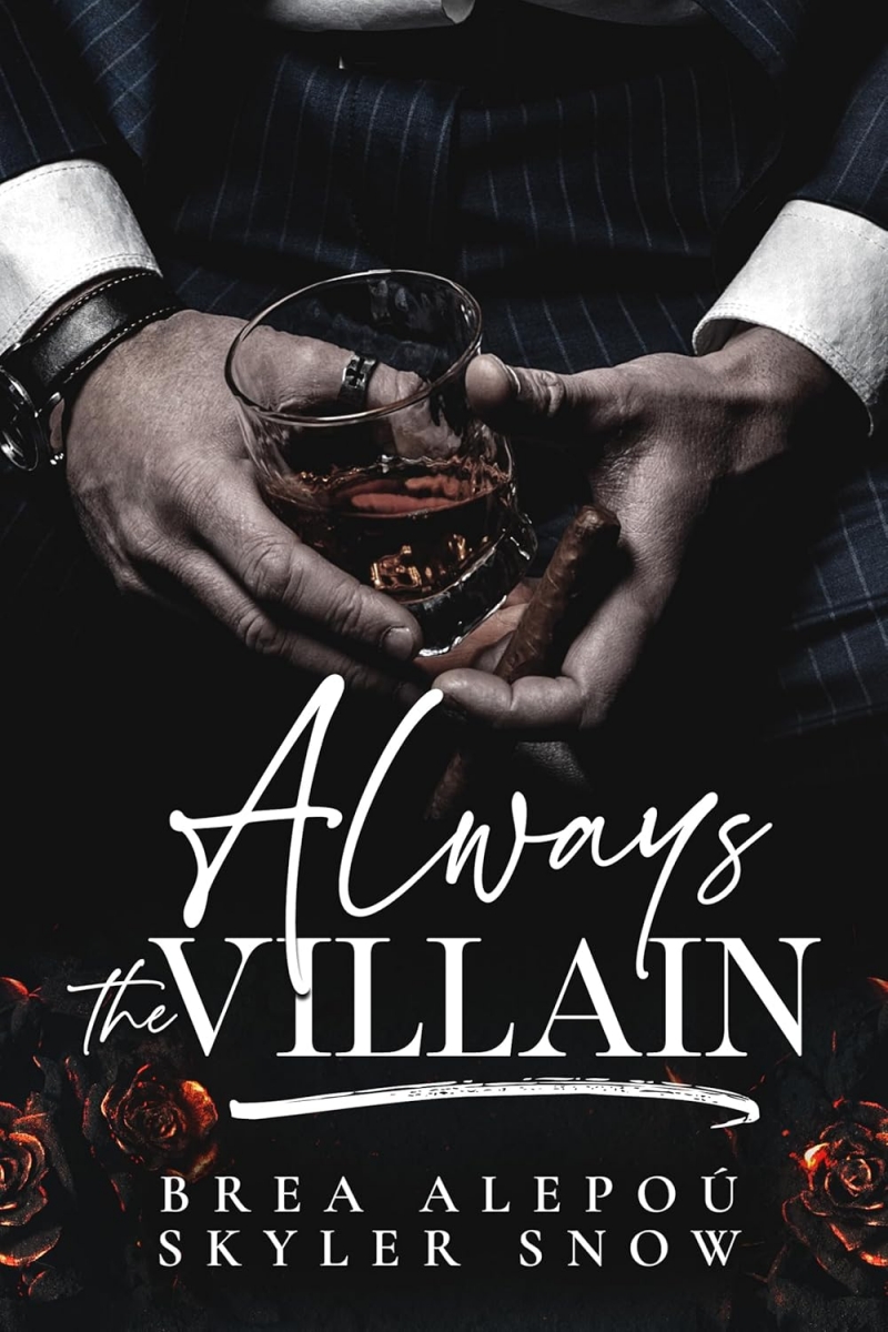 کتاب ALWAYS THE VILLAIN (VITALE BROTHERS BOOK 6) BY SKYLER SNOW