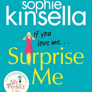 کتاب Surprise Me by Sophie Kinsella