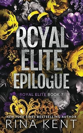 کتاب Royal Elite Epilogue by Rina Kent
