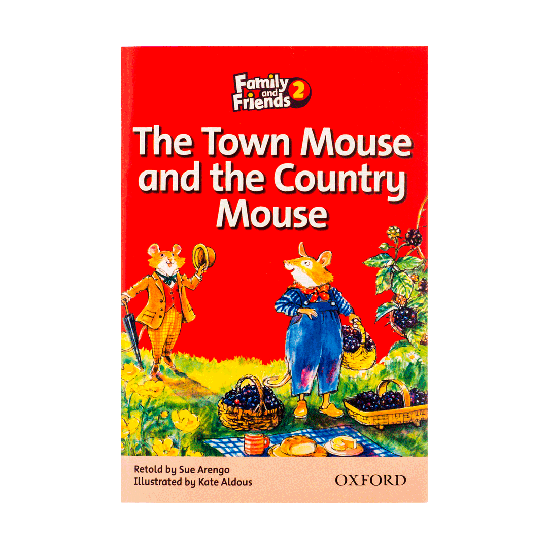 داستان فمیلی اند فرندز Family and Friends Readers 2 The Town Mouse and the Country Mouse